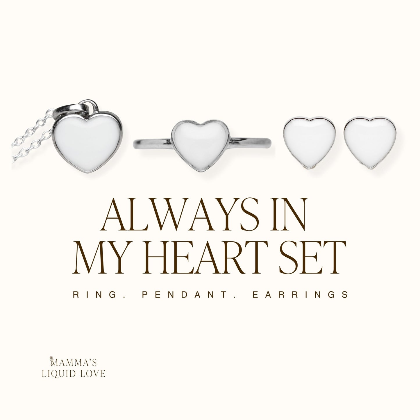 Always in My Heart Set - Mamma's Liquid Love